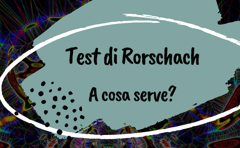 Test di Rorschach, a cosa serve e come funziona